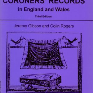 Coroners’ Records (A Gibson Guide)