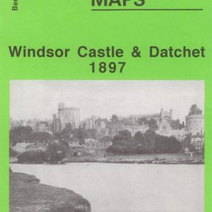Windsor Castle & Datchet, Old Ordnance Survey Map, 1897