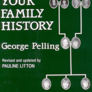 Beginning Your Family History (Pelling)