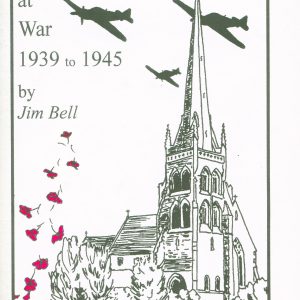 Wokingham, St Paul’s,  A Parish at War 1939-1945