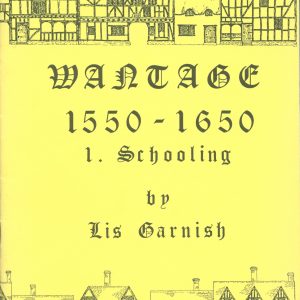 Wantage Schooling 1550-1650
