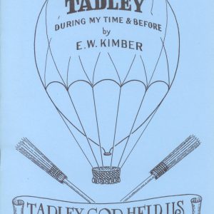 Tadley during my time and before