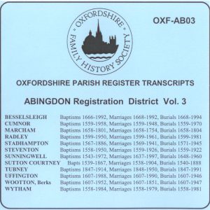 Abingdon Registration District, Parish Registers Vol. 3 OXF-AB 03 (CD) OFHS
