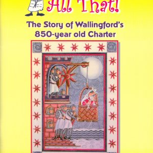 Wallingford – 1155 & All That!