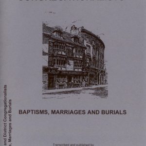 Reading & District Congregationalists, Baptisms, Marriages and Burials