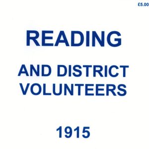Reading & District Volunteers 1915 – Roll of Honour