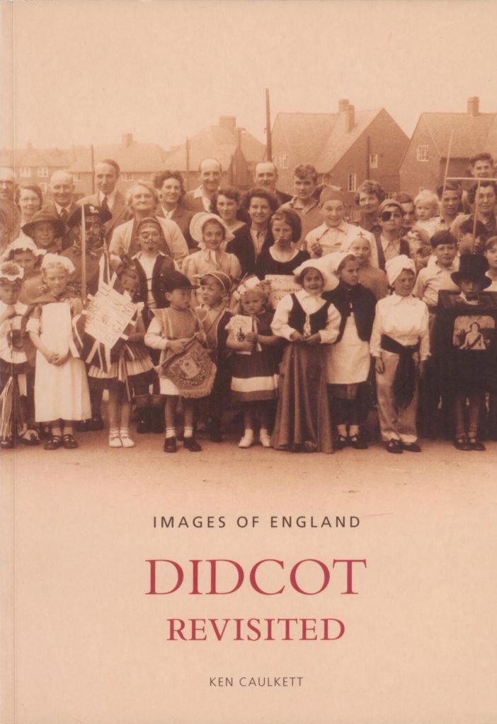 Didcot Revisited (Images of England) - Berkshire Family History Society