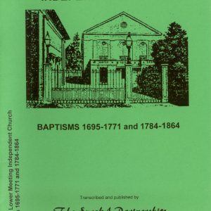 Newbury Lower Meeting Independent Church, Baptisms 1695-1771, 1784-1864