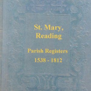 Reading, St Mary, Parish Registers, 1538-1812 (CD)