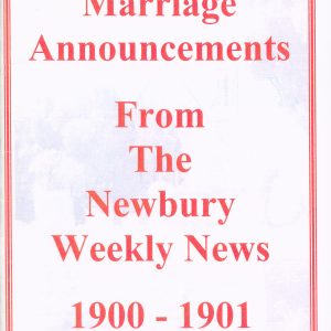 Newbury Weekly News, Marriage Announcements from  1900-1901