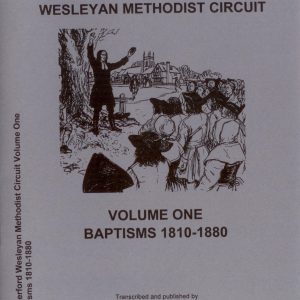 Hungerford Wesleyan Methodist Circuit, Volume 1, Baptisms 1810-1880