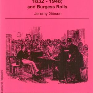 Electoral Registers 1832-1948 and Burgess Rolls (Gibson Guide)
