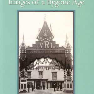 Windsor, Royal, Images of a Bygone Age