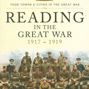 Reading in the Great War 1917-1919