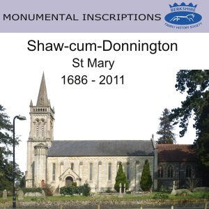 Shaw-cum-Donnington, St Mary, Monumental Inscriptions, 1686-2011 (CD)