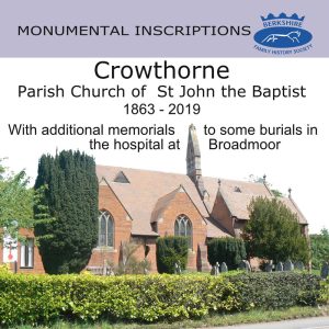 Crowthorne, St John, Monumental Inscriptions 1863-2019 (CD)