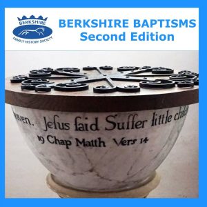The Works: Berkshire Baptisms 3, Marriages 5 and Burials 13