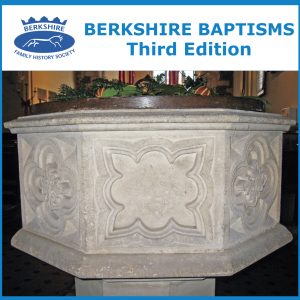 Berkshire Baptisms 3rd Edition