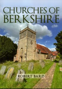 Front cover of the book titled "Churches of Berkshire" by Robert Bard, featuring a historic stone parish church with a square tower set in a grassy churchyard with old gravestones.