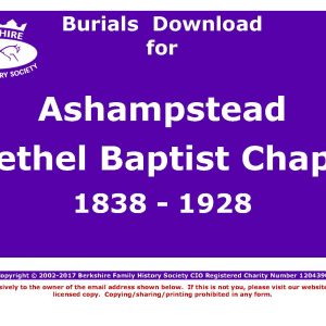 Ashampstead Bethel Baptist Chapel Burials 1838-1928 (Download) D1013