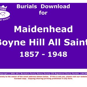 Maidenhead Boyne Hill All Saints Burials 1857-1948 (Download) D1129