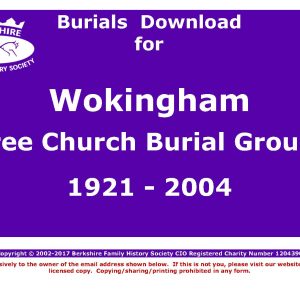Wokingham Free Church Burial Ground Burials 1921-2004 (Download) D1256