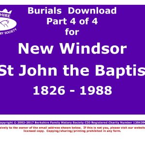Windsor, New St John the Baptist Burials 1826-1988 (Download) D1295 (Part 4 of 4)