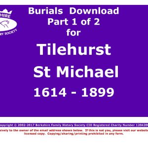 Tilehurst St Michael Burials 1614-1899 (Download) D1345 (Part 1 of 2)