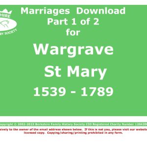 Wargrave St Mary Marriages 1539-1789 (Download) D1452 Part 1 of 2