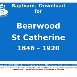 Bearwood St Catherine Baptisms 1846-1920 (Download) D1590