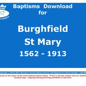 Burghfield St Mary Baptisms 1562-1913 (Download) D1607