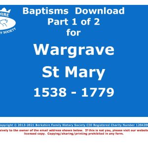 Wargrave St Mary Baptisms 1538-1779 (Download) D1717 (Part 1 of 2)
