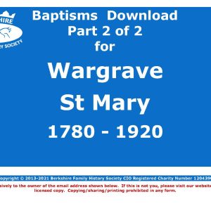 Wargrave St Mary Baptisms 1780-1920 (Download) D1737 (Part 2 of 2)