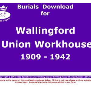 Wallingford Union Workhouse Burials 1909-1942 (Download) D1822