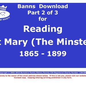 Reading  St Mary (The Minster) Banns 1865-1899 (Download) D1900 Part 2 of 3