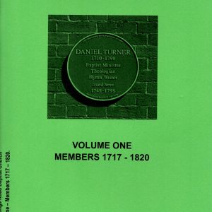 Reading Kings Road Baptist Church – Volume 1:  Members 1717-1820