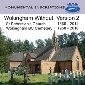Wokingham, St Sebastian’s, Monumental Inscriptions, Version 2 (CD)