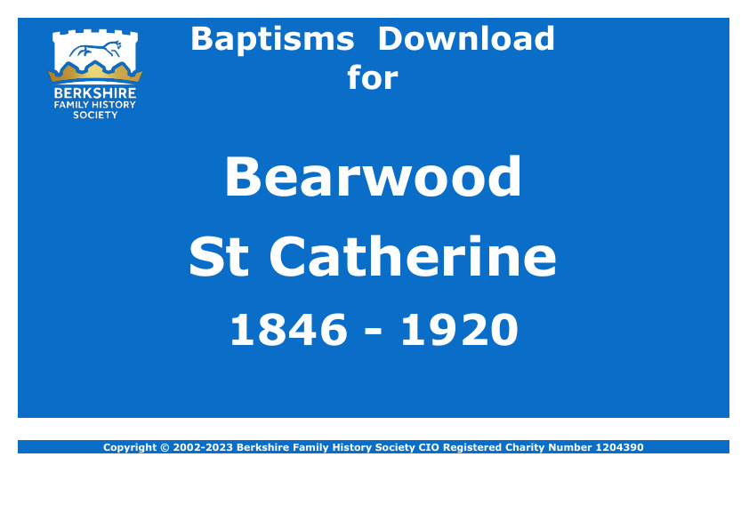 Bearwood St Catherine Baptisms 1846-1920 Download D1590