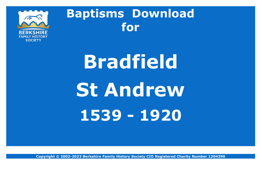 Bradfield St Andrew Baptisms 1539-1920 Download D1600