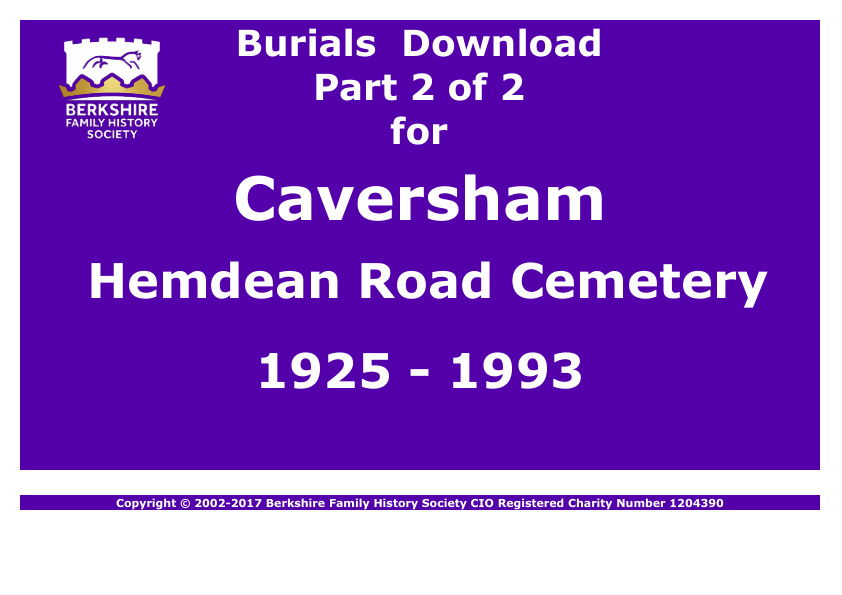 Caversham Hemdean Road Cemetery Burials 1925-1993 Download D1272 Part 2 of 2