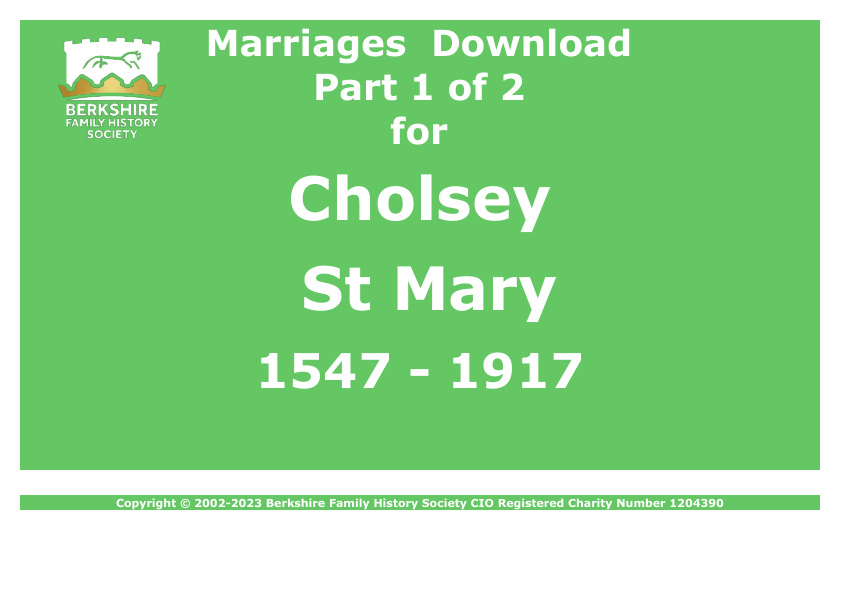 Cholsey St Mary Marriages 1547-1917 Download D1501 Part 1 of 2