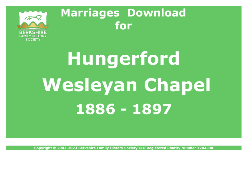 Hungerford Wesleyan Chapel Marriages 1886-1897 Download D1535