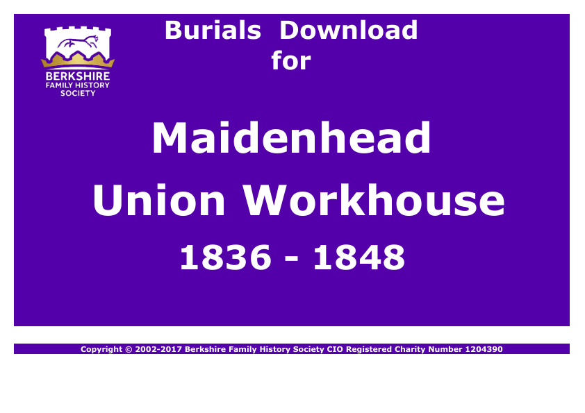 Maidenhead Union Workhouse Burials 1836-1848 Download D1814