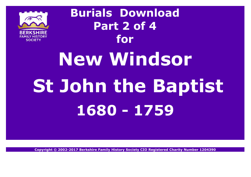 New Windsor St John the Baptist Burials 1680-1759 Download D1293 Part 2 of 4