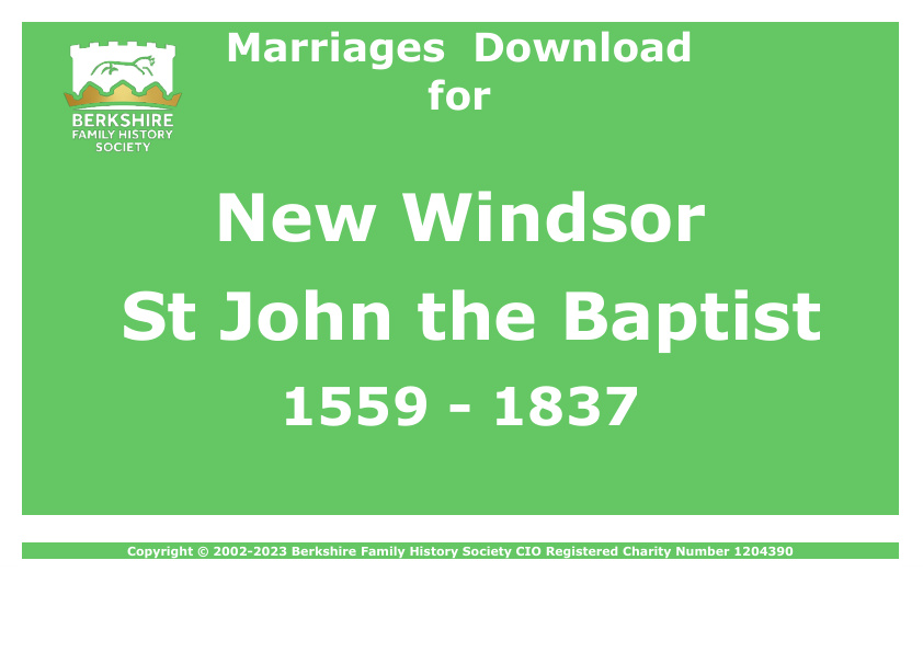New Windsor St John the Baptist Marriages 1559-1837 Download D1461