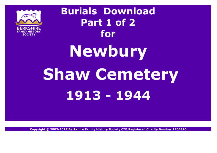 Newbury Shaw Cemetery Burials 1913-1944 Download D1818 Part 1 of 2