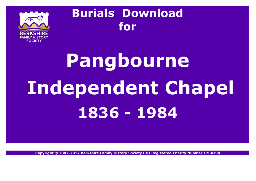 Pangbourne Independent Chapel Burials 1836-1984 Download D1162