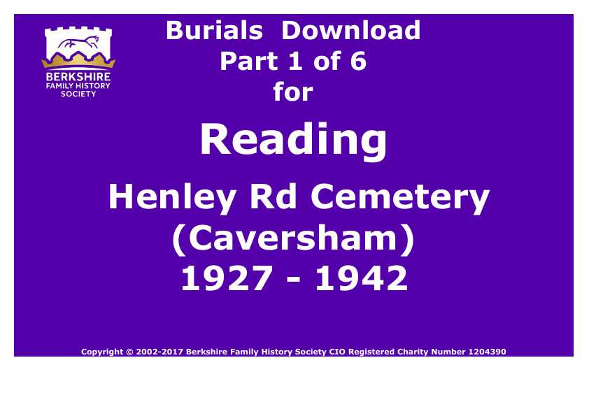 Reading Henley Rd Cemetery Caversham Burials 1927-1942 Download D1304 Part 1 of 6