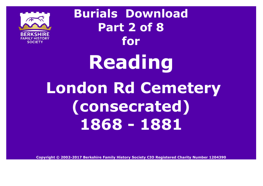 Reading London Rd Cemetery consecrated Burials 1868-1881 Download D1316 Part 2 of 8