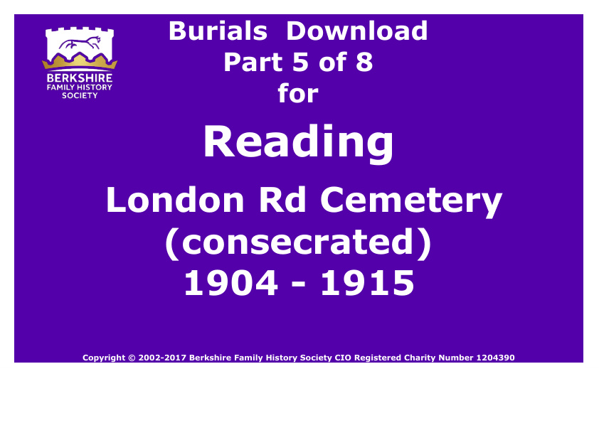 Reading London Rd Cemetery consecrated Burials 1904-1915 Download D1319 Part 5 of 8
